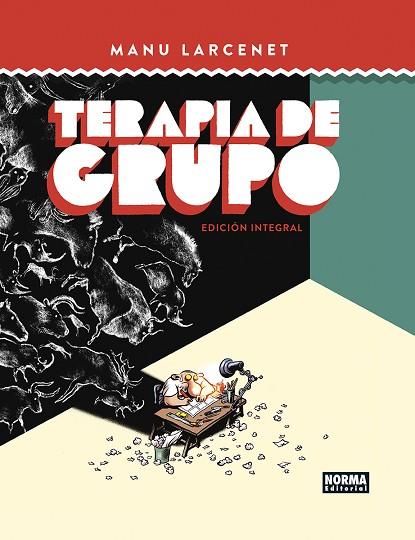 TERAPIA DE GRUPO. EDICION INTEGRAL | 9788467967593 | LARCENET, MANU | Llibreria Drac - Llibreria d'Olot | Comprar llibres en català i castellà online