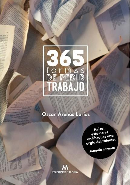 365 FORMAS DE PEDIR TRABAJO | 9788494345630 | ARENAS, OSCAR | Llibreria Drac - Llibreria d'Olot | Comprar llibres en català i castellà online