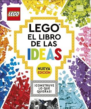 LEGO EL LIBRO DE LAS IDEAS NUEVA EDICIÓN | 9780241594964 | DK | Llibreria Drac - Llibreria d'Olot | Comprar llibres en català i castellà online