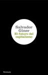 FUTURO DEL CAPITALISMO, EL | 9788499420639 | GINER, SALVADOR | Llibreria Drac - Llibreria d'Olot | Comprar llibres en català i castellà online