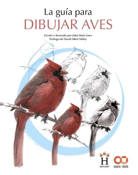 GUÍA PARA DIBUJAR AVES, LA | 9788441546219 | MUIR, JOHN | Llibreria Drac - Llibreria d'Olot | Comprar llibres en català i castellà online