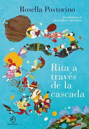 RITA A TRAVÉS DE LA CASCADA | 9788417761950 | POSTORINO, ROSELLA | Llibreria Drac - Llibreria d'Olot | Comprar llibres en català i castellà online