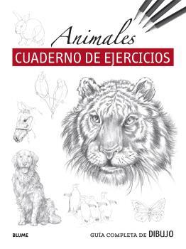 GUÍA COMPLETA DE DIBUJO. ANIMALES (CUADERNO DE EJERCICIOS) | 9788419094605 | Llibreria Drac - Llibreria d'Olot | Comprar llibres en català i castellà online