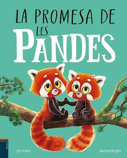 PROMESA DE LES PANDES, LA | 9788447951574 | BRIGHT, RACHEL | Llibreria Drac - Llibreria d'Olot | Comprar llibres en català i castellà online