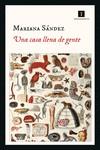 CASA LLENA DE GENTE, UNA | 9788418668265 | MARIANA, SÁNDEZ | Llibreria Drac - Llibreria d'Olot | Comprar llibres en català i castellà online
