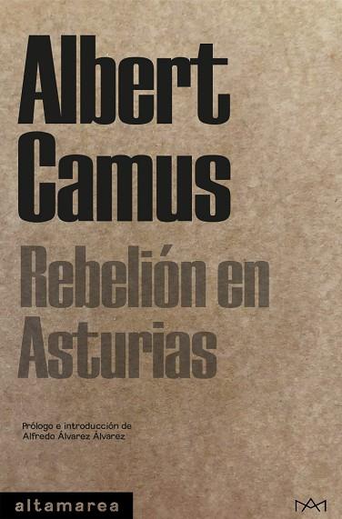 REBELIÓN EN ASTURIAS | 9788418481345 | CAMUS, ALBERT | Llibreria Drac - Llibreria d'Olot | Comprar llibres en català i castellà online
