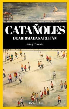 CATAÑOLES. DE ARRIMADES A RUFIÁN | 9788409220441 | TOBEÑA, ADOLF | Llibreria Drac - Llibreria d'Olot | Comprar llibres en català i castellà online