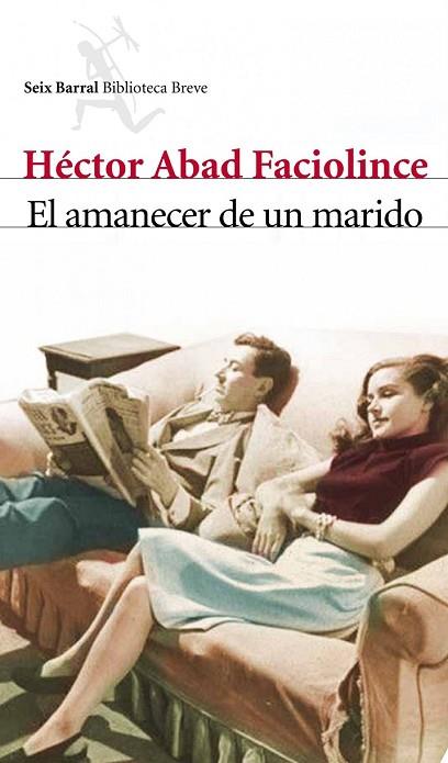 AMANECER DE UN MARIDO, EL | 9788432212840 | ABAD, HECTOR | Llibreria Drac - Llibreria d'Olot | Comprar llibres en català i castellà online