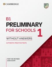 B1 PRELIMINARY FOR SCHOOLS 1 FOR REVISED EXAM FROM 2020. STUDENT'S BOOK WITHOUT | 9781108718356 | Llibreria Drac - Librería de Olot | Comprar libros en catalán y castellano online