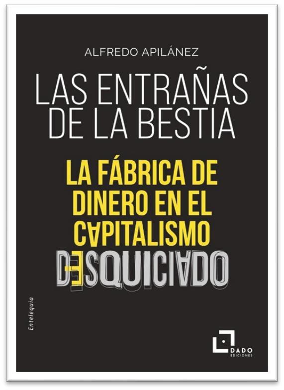 ENTRAÑAS DE LA BESTIA, LAS | 9788412123265 | APILANEZ, ALFREDO | Llibreria Drac - Llibreria d'Olot | Comprar llibres en català i castellà online