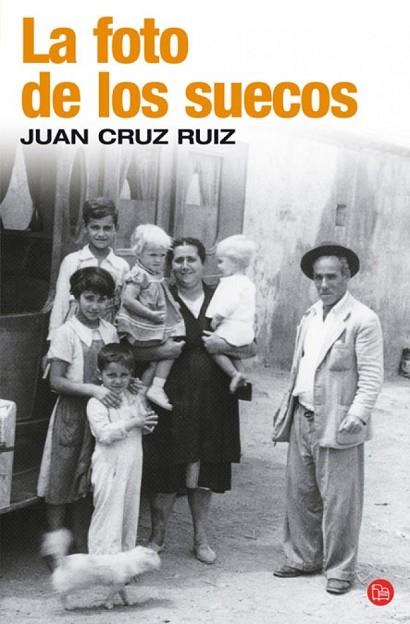 FOTO DE LOS SUECOS, LA | 9788466321136 | CRUZ, JUAN | Llibreria Drac - Llibreria d'Olot | Comprar llibres en català i castellà online