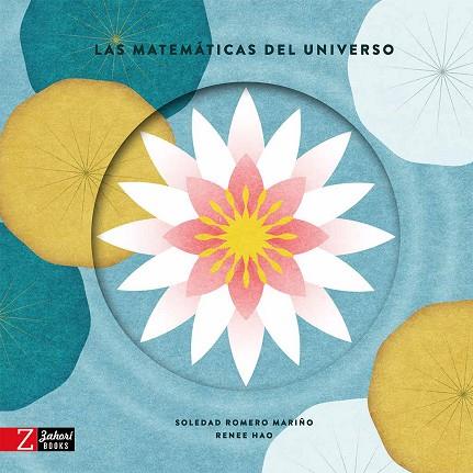 MATEMÁTICAS DEL UNIVERSO, LAS | 9788418830358 | HAO, RENEE | Llibreria Drac - Llibreria d'Olot | Comprar llibres en català i castellà online