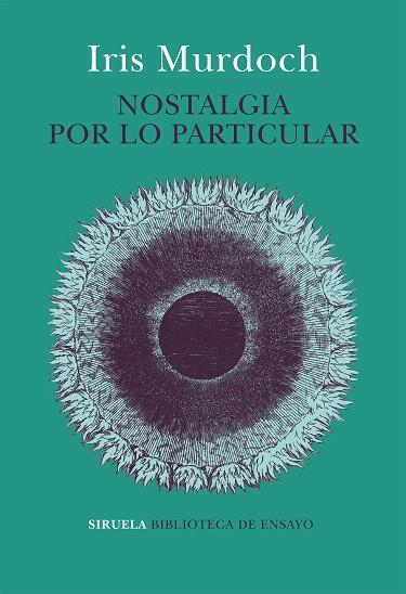 NOSTALGIA POR LO PARTICULAR | 9788417860219 | MURDOCH, IRIS | Llibreria Drac - Llibreria d'Olot | Comprar llibres en català i castellà online