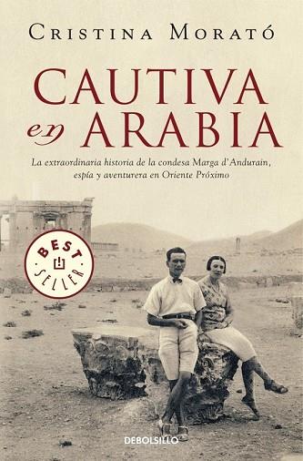 CAUTIVA EN ARABIA | 9788499893754 | MORATO, CRISTINA | Llibreria Drac - Llibreria d'Olot | Comprar llibres en català i castellà online