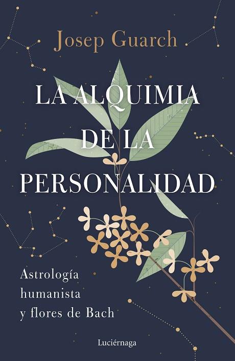 ALQUIMIA DE LA PERSONALIDAD, LA | 9788419164384 | GUARCH, JOSEP | Llibreria Drac - Llibreria d'Olot | Comprar llibres en català i castellà online