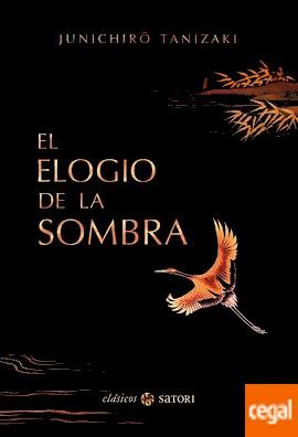 ELOGIO DE LA SOMBRA, EL | 9788494468537 | TANIZAKI, JUNICHIRO | Llibreria Drac - Llibreria d'Olot | Comprar llibres en català i castellà online