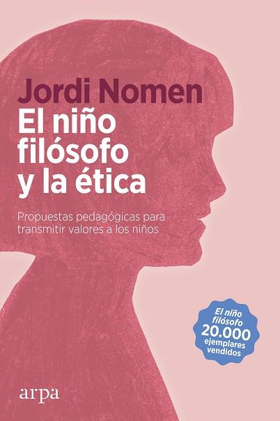 NIÑO FILÓSOFO Y LA ÉTICA, EL | 9788418741111 | NOMEN, JORDI | Llibreria Drac - Llibreria d'Olot | Comprar llibres en català i castellà online