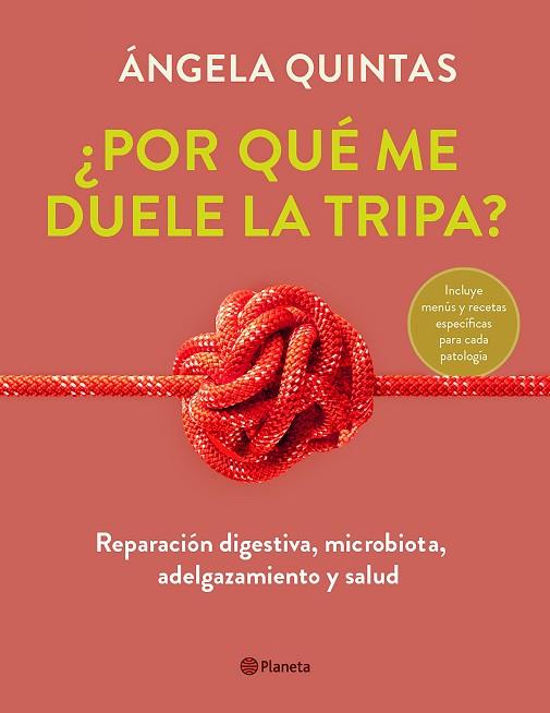 POR QUÉ ME DUELE LA TRIPA? | 9788408250920 | QUINTAS, ÁNGELA | Llibreria Drac - Llibreria d'Olot | Comprar llibres en català i castellà online