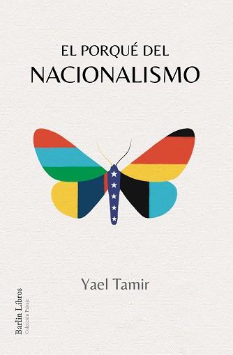 PORQUÉ DEL NACIONALISMO, EL | 9788412331912 | TAMIR, YAEL | Llibreria Drac - Llibreria d'Olot | Comprar llibres en català i castellà online