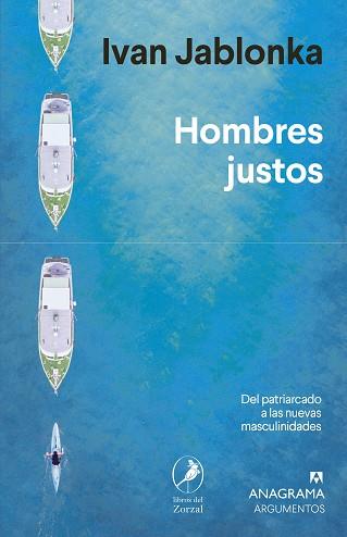 HOMBRES JUSTOS | 9788433964625 | JABLONKA, IVAN | Llibreria Drac - Llibreria d'Olot | Comprar llibres en català i castellà online