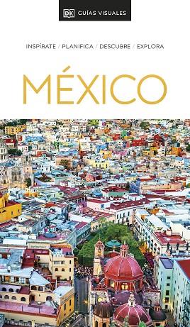 MÉXICO 2022 (GUIA VISUAL) | 9780241574485 | DK | Llibreria Drac - Llibreria d'Olot | Comprar llibres en català i castellà online