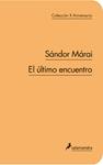 ULTIMO ENCUENTRO, EL | 9788498383300 | MARAI, SANDOR | Llibreria Drac - Llibreria d'Olot | Comprar llibres en català i castellà online
