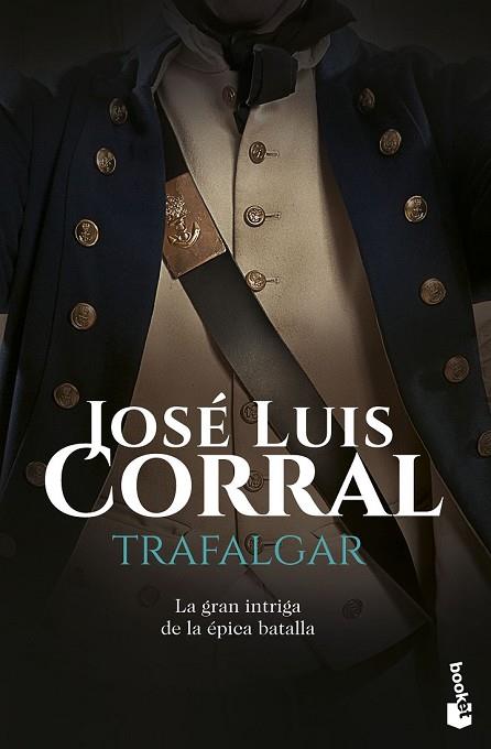 TRAFALGAR | 9788408160748 | CORRAL, JOSÉ LUIS | Llibreria Drac - Librería de Olot | Comprar libros en catalán y castellano online