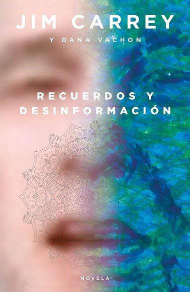 RECUERDOS Y DESINFORMACIÓN | 9788499988214 | CARREY, JIM; VACHON, DANA | Llibreria Drac - Llibreria d'Olot | Comprar llibres en català i castellà online