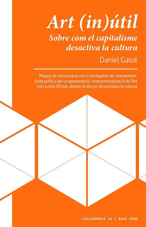 ART (IN)ÚTIL | 9788417925116 | GASOL, DANIEL | Llibreria Drac - Llibreria d'Olot | Comprar llibres en català i castellà online