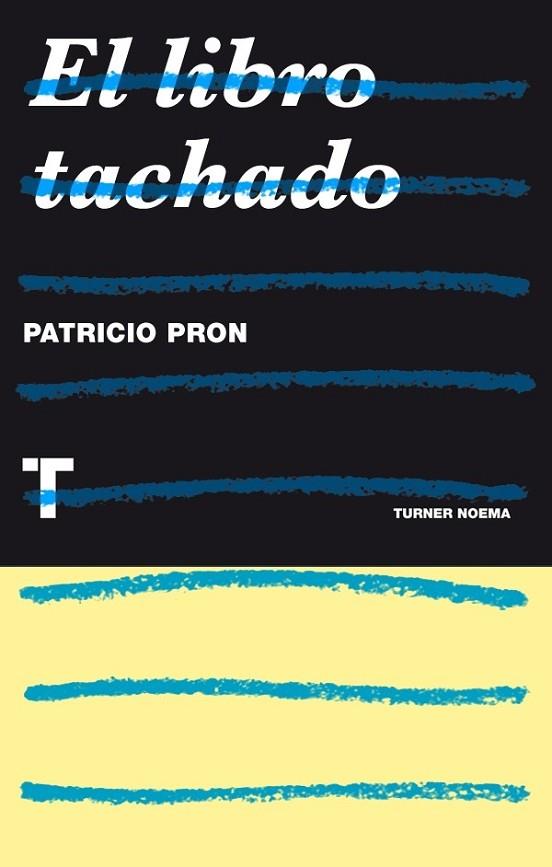 LIBRO TACHADO, EL | 9788415832287 | PRON, PATRICIO | Llibreria Drac - Llibreria d'Olot | Comprar llibres en català i castellà online
