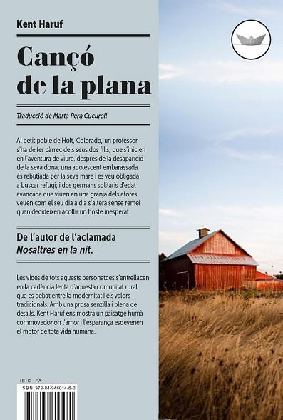 CANÇÓ DE LA PLANA (ANTIPODA 25) | 9788494601484 | HARUF, KENT | Llibreria Drac - Llibreria d'Olot | Comprar llibres en català i castellà online