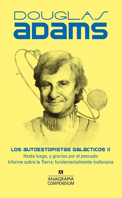 AUTOESTOPISTAS GALÁCTICOS II, LOS | 9788433922281 | ADAMS, DOUGLAS | Llibreria Drac - Librería de Olot | Comprar libros en catalán y castellano online