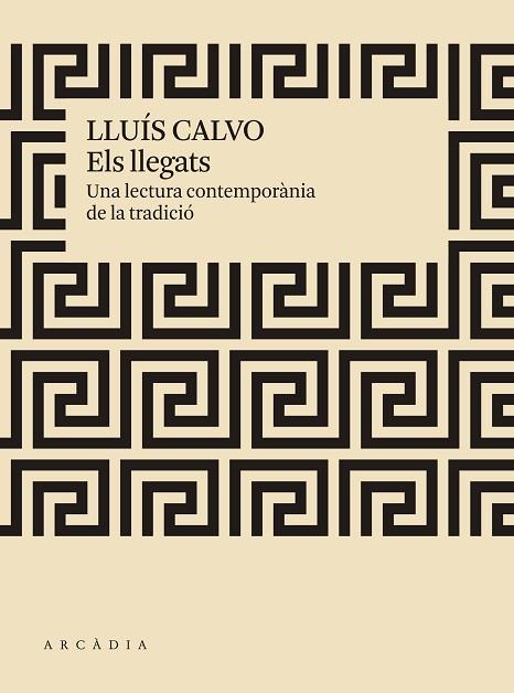 LLEGATS, ELS | 9788412273519 | CALVO, LLUÍS | Llibreria Drac - Llibreria d'Olot | Comprar llibres en català i castellà online
