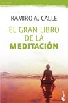 GRAN LIBRO DE LA MEDITACIÓN, EL | 9788427041608 | CALLE, RAMIRO A. | Llibreria Drac - Llibreria d'Olot | Comprar llibres en català i castellà online
