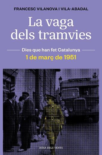 VAGA DELS TRAMVIES, LA | 9788418033674 | VILANOVA, FRANCESC | Llibreria Drac - Llibreria d'Olot | Comprar llibres en català i castellà online