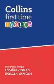FIRST TIME INGLÉS | 9788425355660 | COLLINS | Llibreria Drac - Librería de Olot | Comprar libros en catalán y castellano online