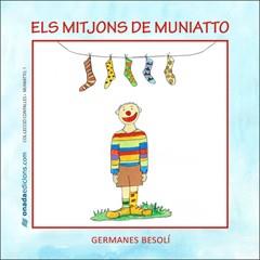 MITJONS DE MUNIATTO, ELS | 9788496623354 | GERMANES BESOLI | Llibreria Drac - Llibreria d'Olot | Comprar llibres en català i castellà online