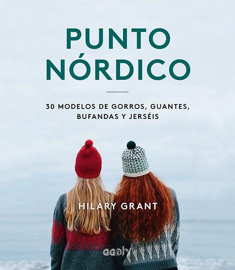 PUNTO NÓRDICO | 9788425232404 | GRANT, HILARY | Llibreria Drac - Librería de Olot | Comprar libros en catalán y castellano online