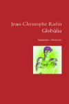 GLOBALIA | 9788497871082 | RUFIN, JEAN CHRISTOPHE | Llibreria Drac - Llibreria d'Olot | Comprar llibres en català i castellà online