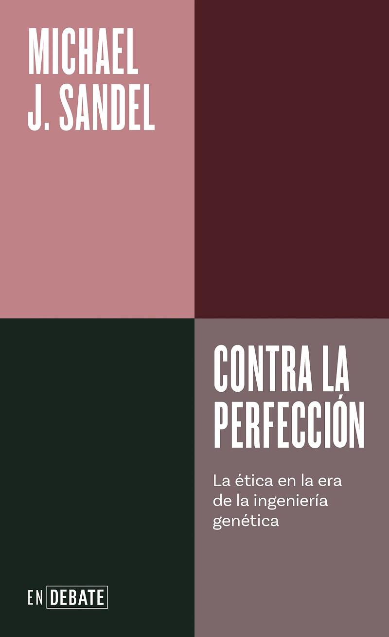 CONTRA LA PERFECCIÓN | 9788418056895 | SANDEL, MICHAEL J. | Llibreria Drac - Librería de Olot | Comprar libros en catalán y castellano online