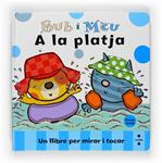 A LA PLATJA BUB I MEU | 9788466121842 | DODD, EMMA | Llibreria Drac - Llibreria d'Olot | Comprar llibres en català i castellà online