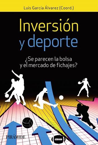 INVERSIÓN Y DEPORTE | 9788436843651 | GARCÍA ÁLVAREZ, LUIS | Llibreria Drac - Llibreria d'Olot | Comprar llibres en català i castellà online