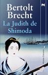 JUDITH DE SHIMODA, LA | 9788420668789 | BRECHT, BERTOLT | Llibreria Drac - Llibreria d'Olot | Comprar llibres en català i castellà online