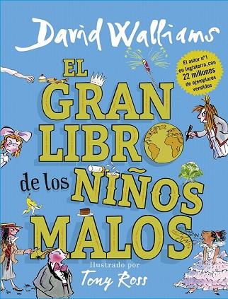 GRAN LIBRO DE LOS NIÑOS MALOS, EL | 9788417460020 | WALLIAMS, DAVID | Llibreria Drac - Llibreria d'Olot | Comprar llibres en català i castellà online