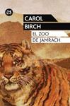 ZOO DE JAMRACH, EL | 9788415325444 | BIRCH, CAROL | Llibreria Drac - Llibreria d'Olot | Comprar llibres en català i castellà online
