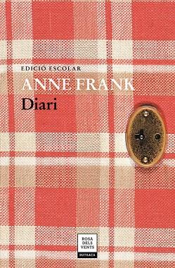 DIARI D'ANNE FRANK (EDICIÓ ESCOLAR) | 9788417444051 | FRANK, ANNE | Llibreria Drac - Llibreria d'Olot | Comprar llibres en català i castellà online