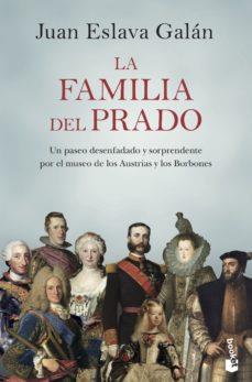FAMILIA DEL PRADO, LA | 9788408222132 | ESLAVA GALÁN, JUAN | Llibreria Drac - Llibreria d'Olot | Comprar llibres en català i castellà online