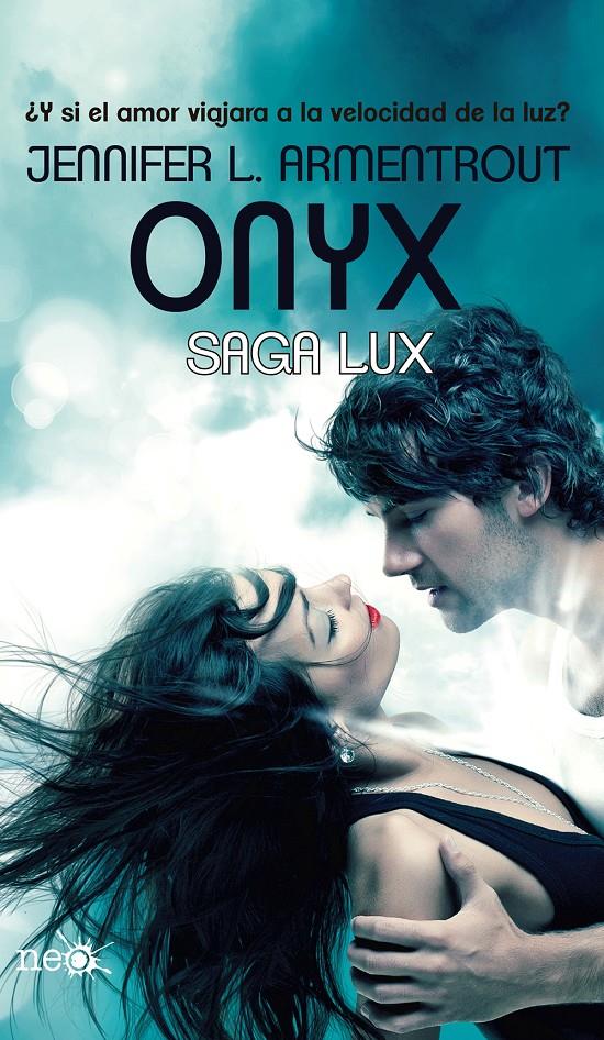 ONYX (SAGA LUX 2) | 9788415750710 | ARMENTROUT, JENNIFER L. | Llibreria Drac - Llibreria d'Olot | Comprar llibres en català i castellà online