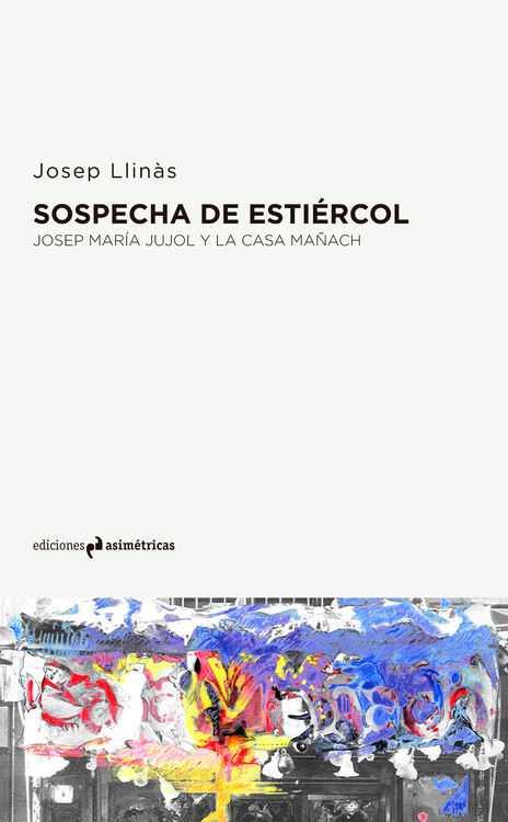 SOSPECHA DE ESTIERCOL | 9788494430060 | Llibreria Drac - Llibreria d'Olot | Comprar llibres en català i castellà online