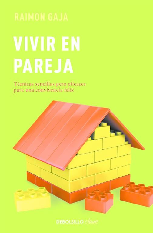 VIVIR EN PAREJA | 9788490623596 | GAJA, RAIMON | Llibreria Drac - Llibreria d'Olot | Comprar llibres en català i castellà online